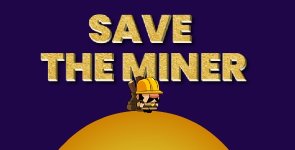 Save The Miner HTML5 Game.jpg