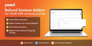 Refund System Add-on for YOORI PWA eCommerce.jpg