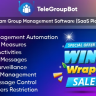 TeleGroupBot - Telegram Group Management Software (SaaS Platform)