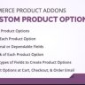 WooCommerce Custom Product Addons, Custom Product Options