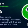 ChatHam - Facebook, WhatsApp, Telegram chatbot with Ad tasks