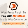 Pay With MetaMask For WooCommerce Pro